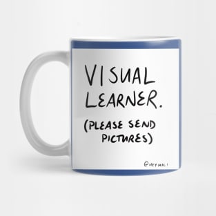 Visual Learner. Mug